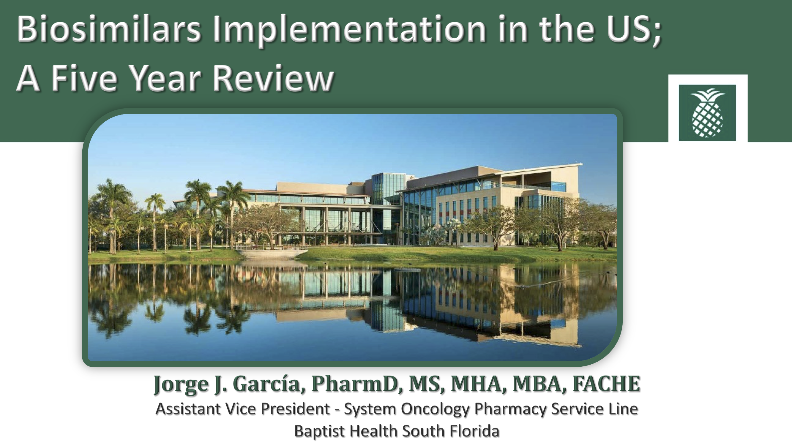 Biosimilars Implementation in the US: A Five Year Review